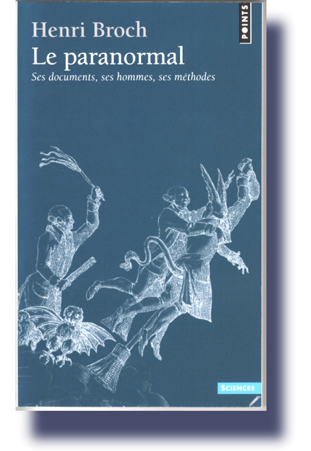 Couverture "Le Paranormal" du Pr. Henri Broch, dition 2007